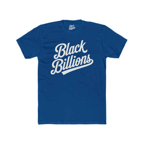 Black Billions™ Jumbo Script Premium T-Shirt